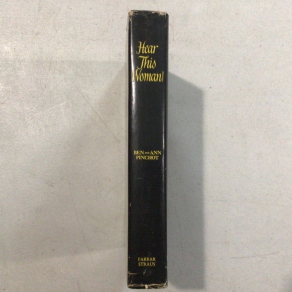 Hear This Woman! by Ben and Ann Pinchot Vintage Hardcover Book - Picture 5 of 5